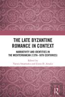 The Late Byzantine Romance In Context