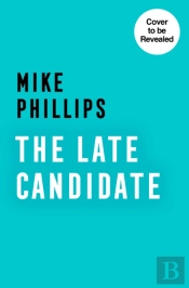 The Late Candidate
