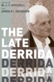 The Late Derrida