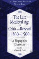 The Late Medieval Age Of Crisis And Renewal, 1300-1500