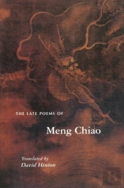 The Late Poems Of Meng Chiao