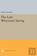 The Late Wisconsin Spring