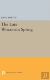 The Late Wisconsin Spring