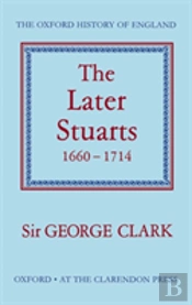 The Later Stuarts 1660-1714