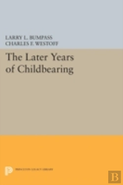 Bertrand.pt - The Later Years Of Childbearing