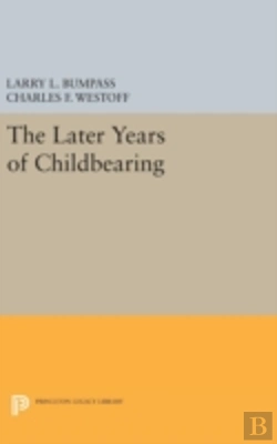 Bertrand.pt - The Later Years Of Childbearing