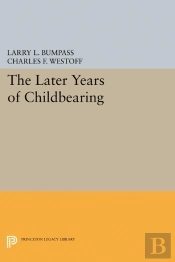 The Later Years Of Childbearing