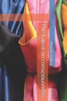 The Latest On Consciousness