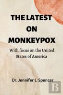 The Latest On Monkeypox