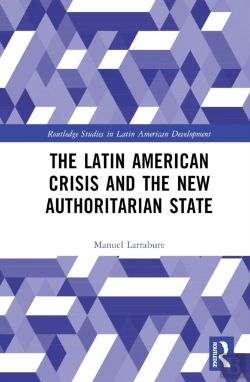 Bertrand.pt - The Latin American Crisis And The New Authoritarian State