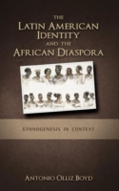 The Latin American Identity And The Afri