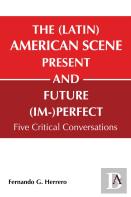 The (Latin) American Scene, Present And Future (Im-)Perfect