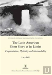 The Latin American Short Story At Its Limits