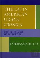 The Latin American Urban Cronica