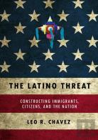 The Latino Threat