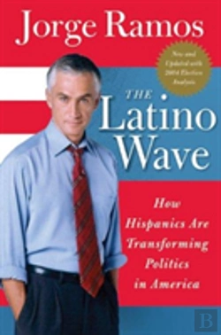 Bertrand.pt - The Latino Wave: How Hispanics Are Transforming Politics In America