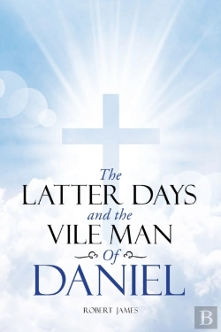 Bertrand.pt - The Latter Days And The Vile Man Of Daniel