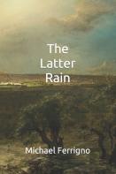 The Latter Rain