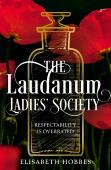 The Laudanum Ladiesâ€™ Society
