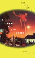 The Lava Of This Land
