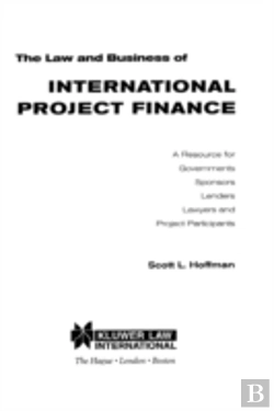 Bertrand.pt - The Law And Business Of International Project Finance