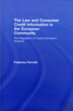 Bertrand.pt - The Law And Consumer Credit Information In The European Community