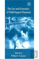 The Law And Economics Of Child Support Payments