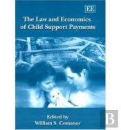 The Law And Economics Of Child Support Payments