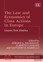 The Law And Economics Of Class Actions In Europe - Lessons From America