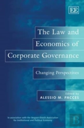 The Law And Economics Of Corporate Governance - Changing Perspectives
