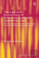 The Law And Economics Of Enforcing European Consumer Law