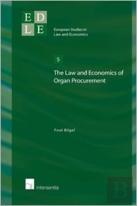 The Law And Economics Of Organ Procurement