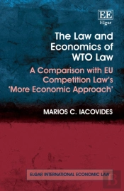The Law And Economics Of Wto Law