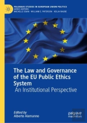The Law And Governance Of The Eu Public Ethics System