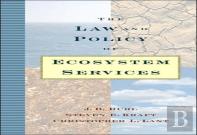 The Law And Policy Of Ecosystem Services