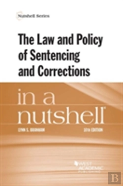 Bertrand.pt - The Law And Policy Of Sentencing And Corrections In A Nutshell