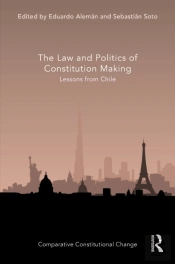 The Law And Politics Of Constitution Making