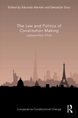 Bertrand.pt - The Law And Politics Of Constitution Making