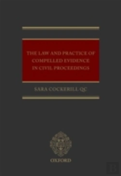 Bertrand.pt - The Law And Practice Of Compelled Evidence In Civil Proceedings