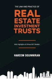 The Law And Practice Of Real Estate Investment Trusts