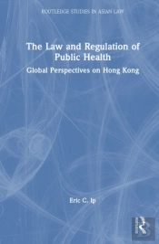 The Law And Regulation Of Public Health