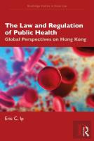 The Law And Regulation Of Public Health