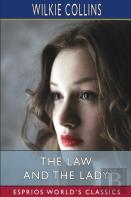 The Law And The Lady (Esprios Classics)