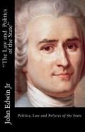 ''The Law And The Politics Of The State''