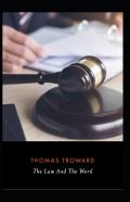 The Law And The Word