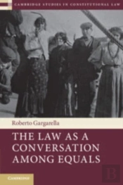 The Law As A Conversation Among Equals