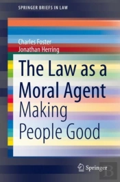 The Law As A Moral Agent