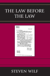 The Law Before The Law