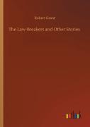 The Law-Breakers And Other Stories