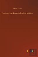 The Law-Breakers And Other Stories